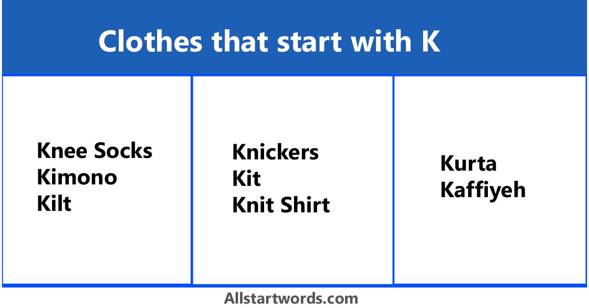 Clothing that starts with K