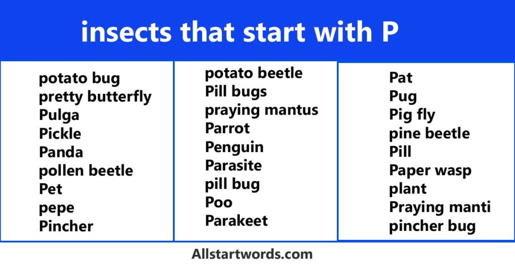 insects that start with P