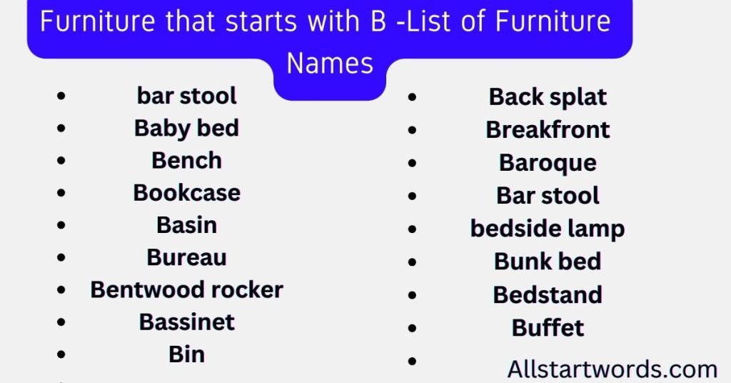 Furniture that starts with B
