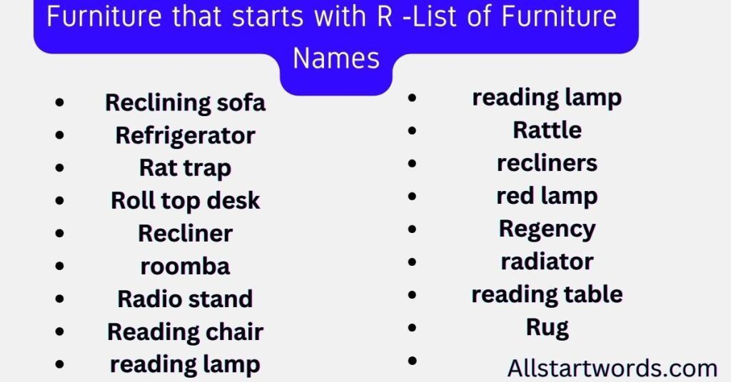 Furniture that starts with R