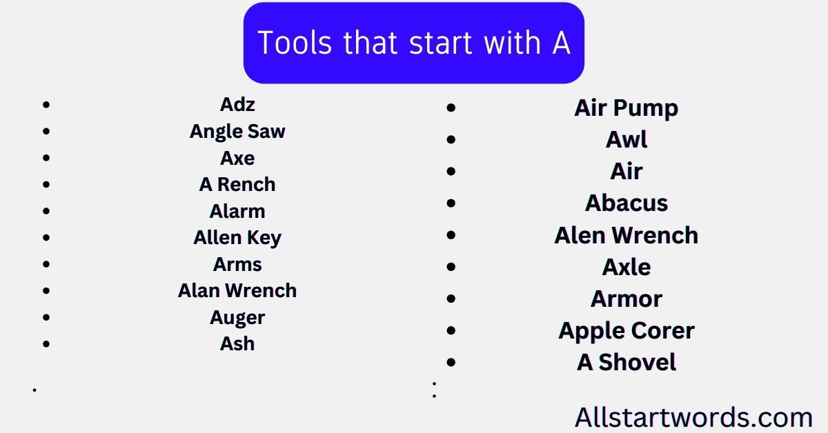 tools-that-start-with-a-list-of-tools-name